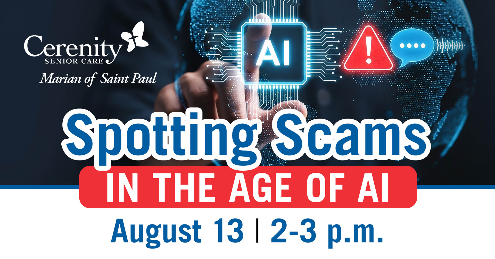 Spotting Scams in the Age of AI | August 13 | 2-3 pm